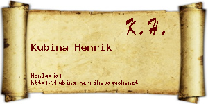 Kubina Henrik névjegykártya